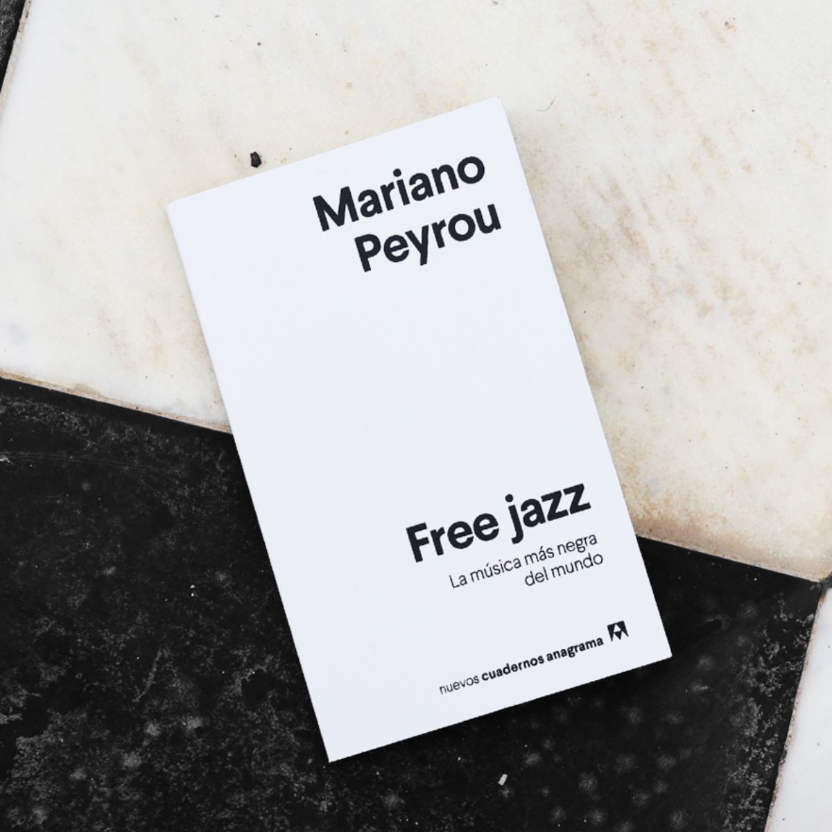 LIBRO FREE JAZZ LA MUSICA MÁS NEGRA DEL MUNDO
