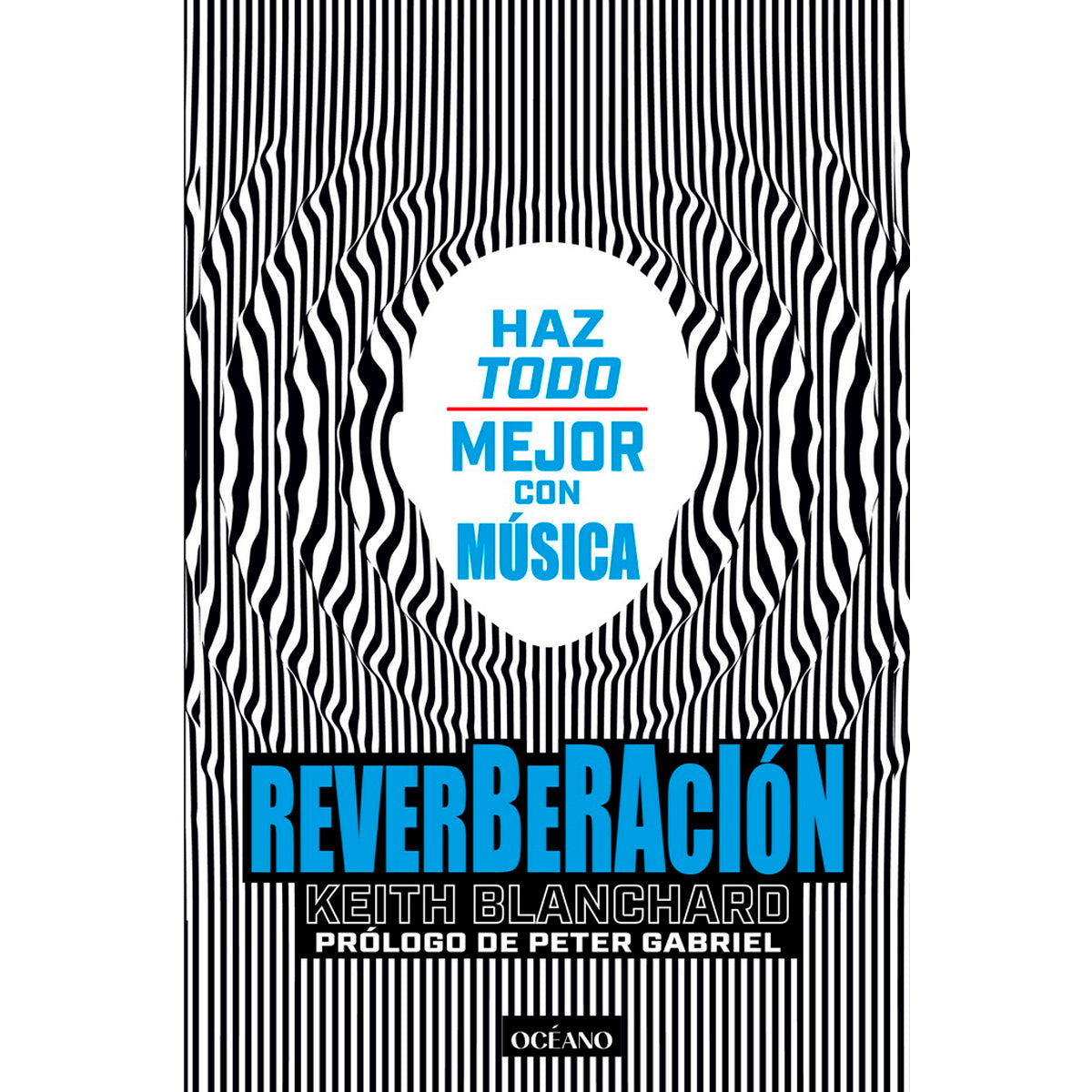 LIBRO REVERBERACION HAZ TODO MEJOR CON MUSICA