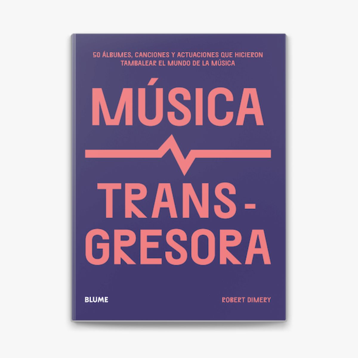LIBRO MUSICA TRANSGRESORA