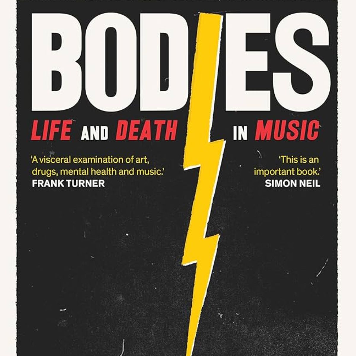LIBRO BODIES VIDA Y MUERTE EN LA MUSICA