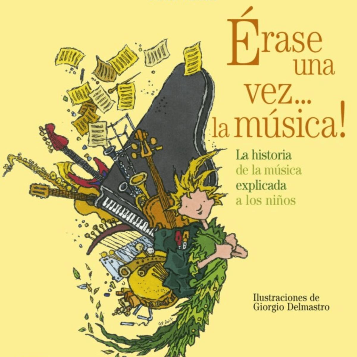 LIBRO ERASE UNA VEZ, LA MUSICA