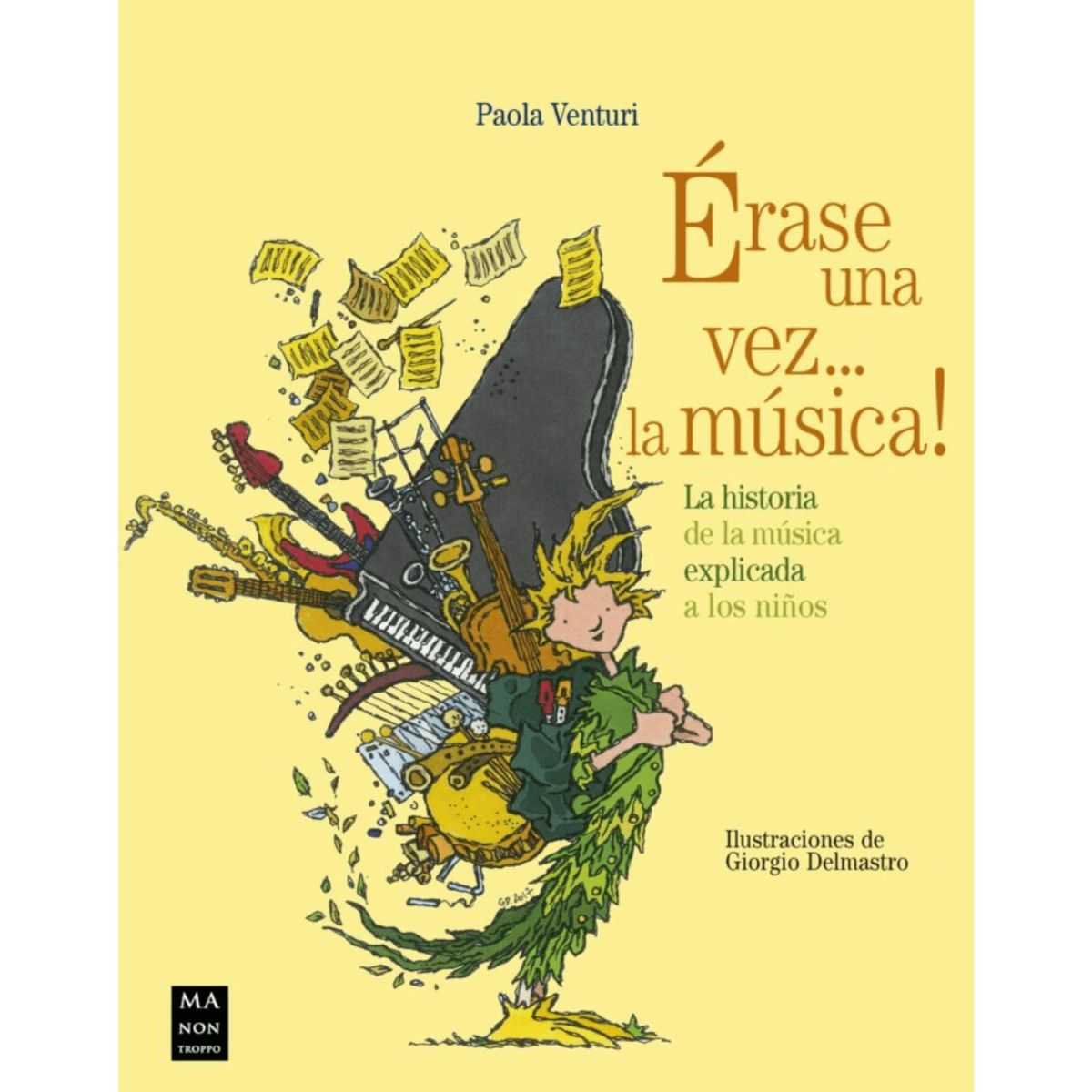 LIBRO ERASE UNA VEZ, LA MUSICA