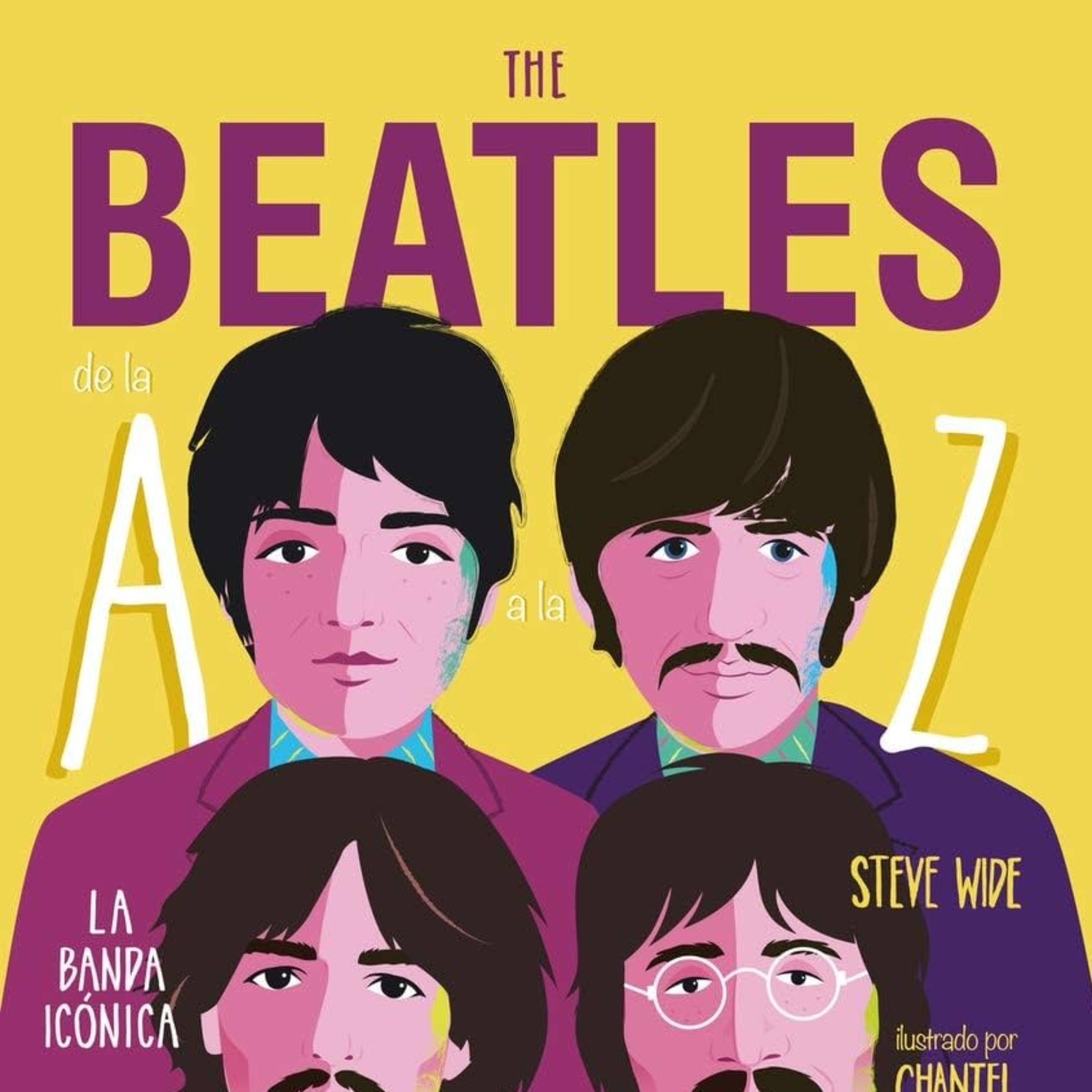 LIBRO THE BEATLES DE LA A A LA Z LA BANDA ICONICA