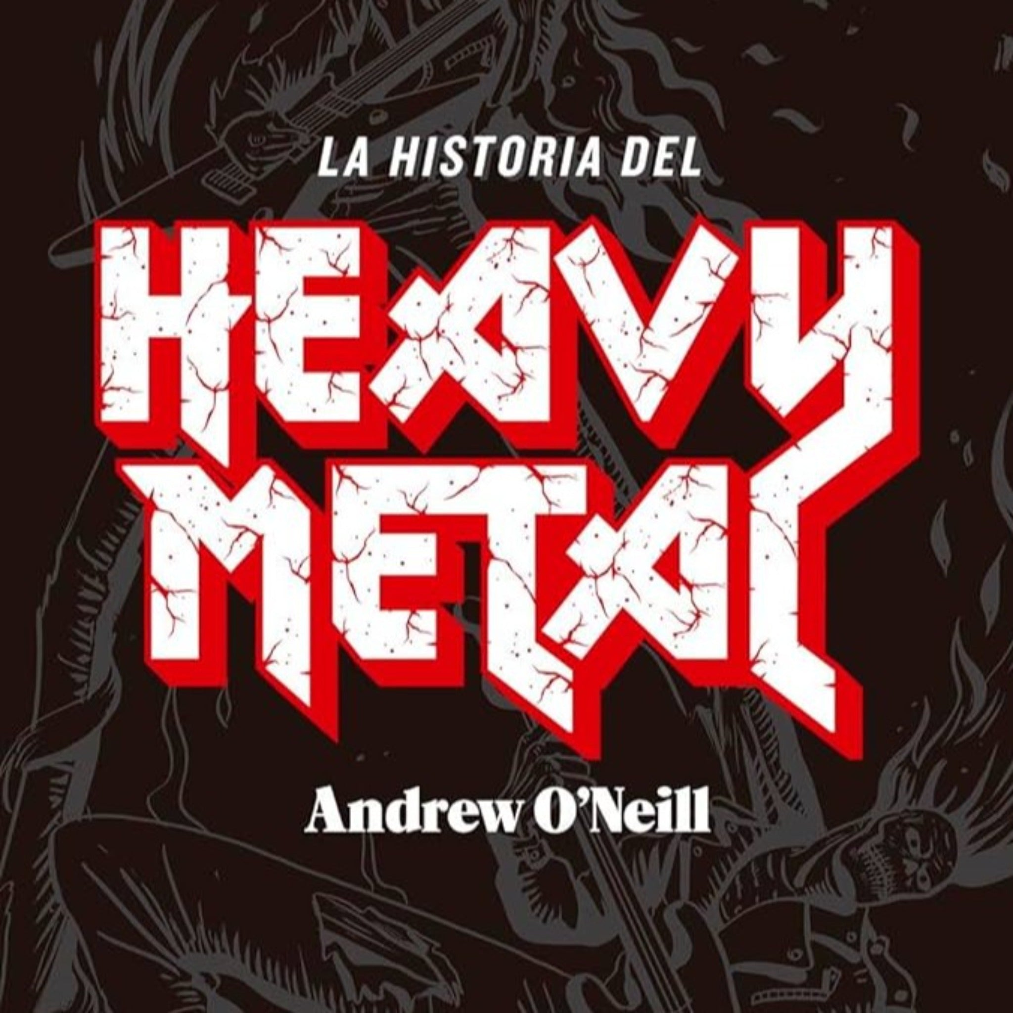 La Historia del Heavy Metal