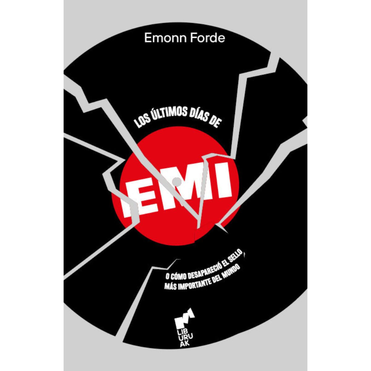 LIBRO LOS ULTIMOS DIAS DE EMI