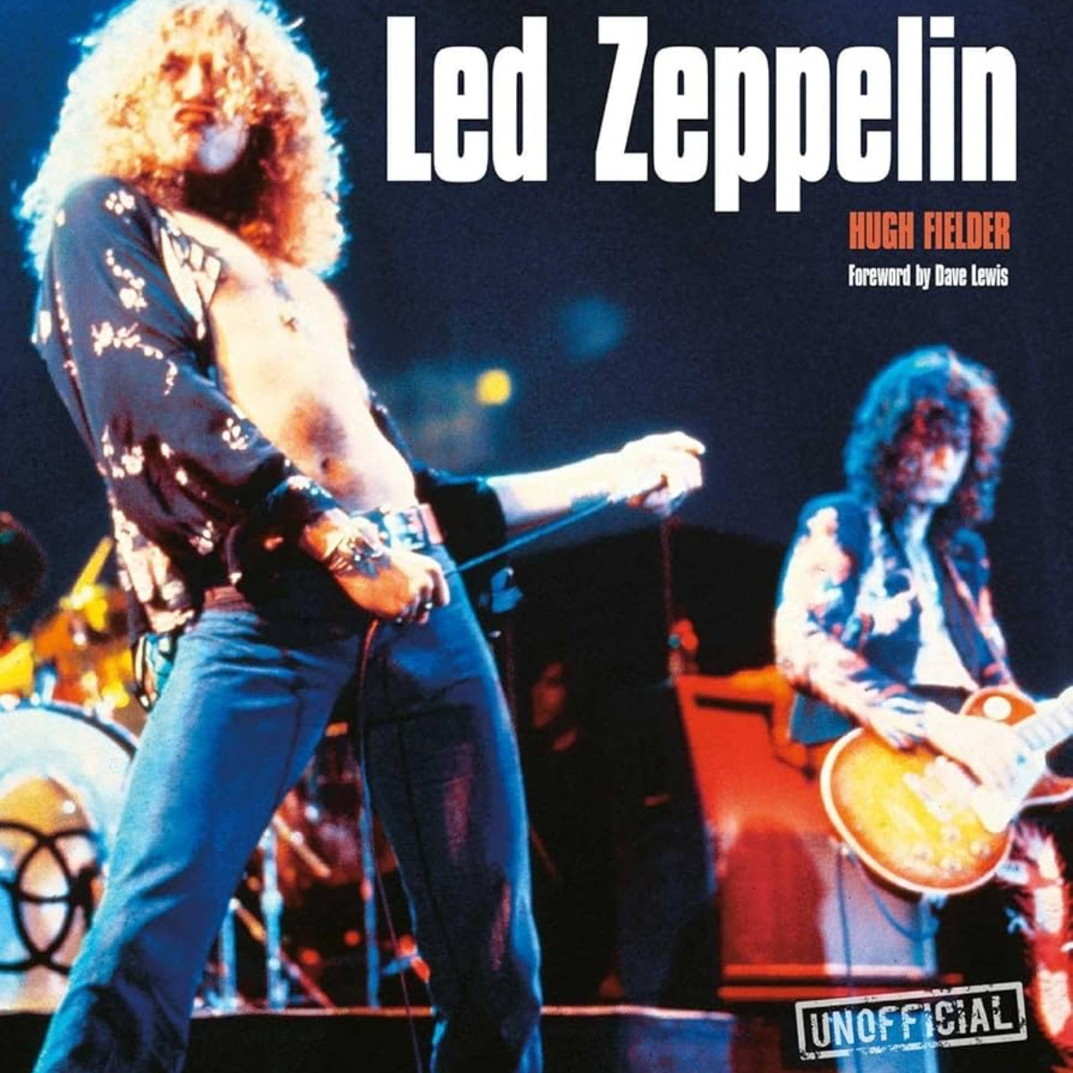 Libro Led Zeppelin Unofficial por Hugh Fielde