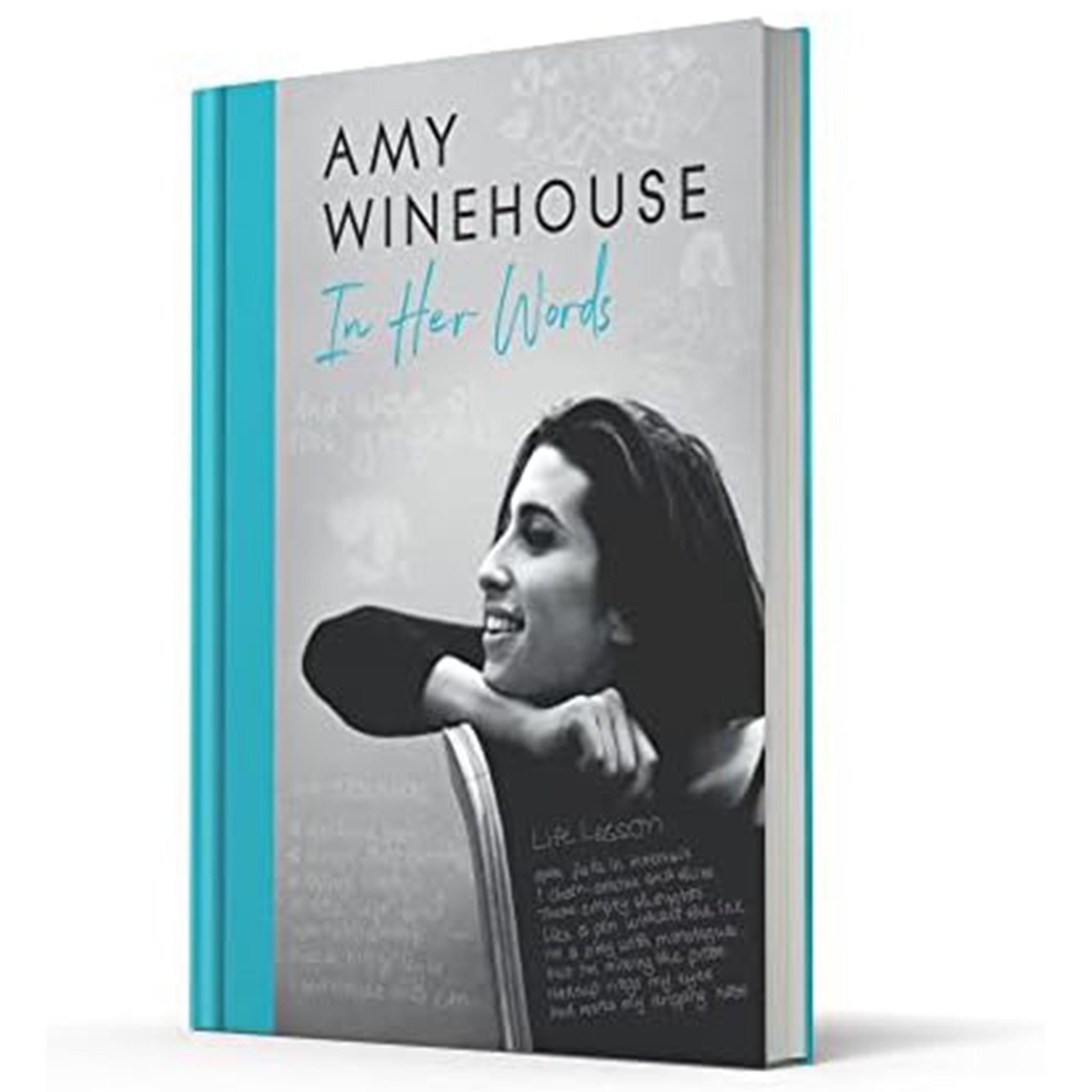 AMY WINEHOUSE: IN HER WORDS
