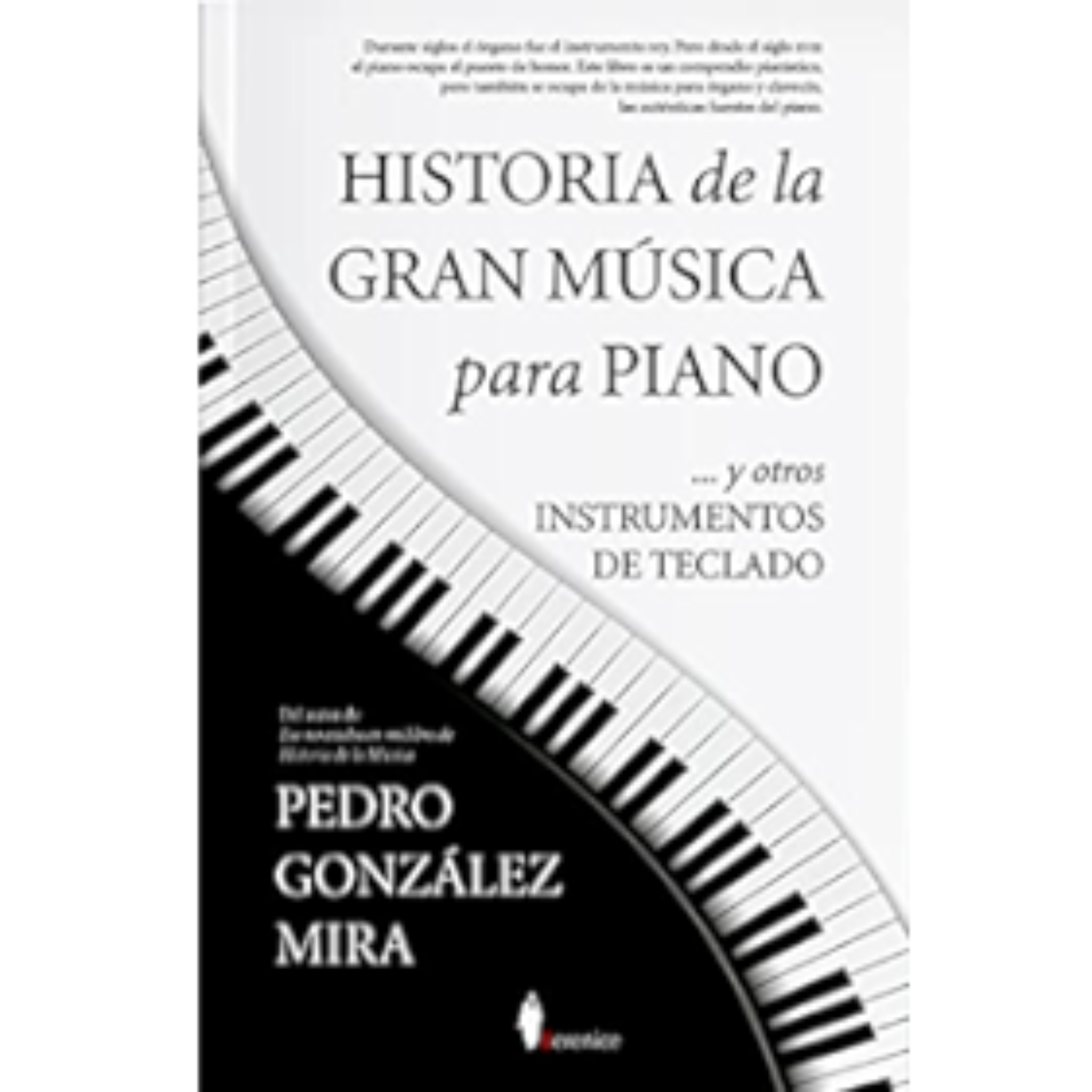 HISTORIA DE LA GRAN MUSICA PARA PIANO