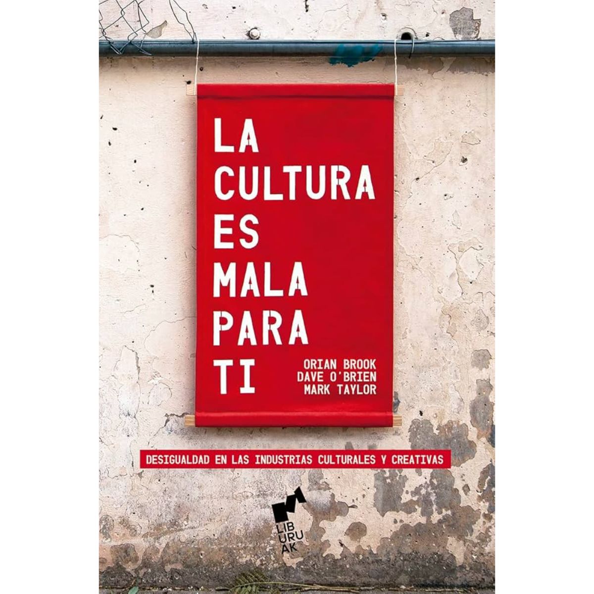 LIBRO LA CULTURA ES MALA PARA TI